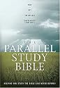 The Parallel Study Bible: NKJV - NCV - The Message - Comprehensive Study Notes