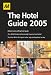 The Hotel Guide (Aa Hotel Guide)