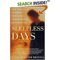 Sleepless Days: One Woman's Journey Through Postpartum Depression