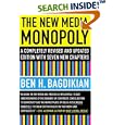 The New Media Monopoly by Ben H. Bagdikian