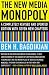 The New Media Monopoly