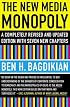 The New Media Monopoly