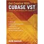 Get Creative with Cubase VST