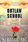 Outlaw School