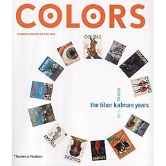 "Colors": Tibor Kalman's Issues 1-13 (Theory & Decision Library. Series B, Mathematical & Statistical Methods)