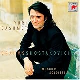 Yuri Bashmet (Viola) : Brahms;Shostakovich