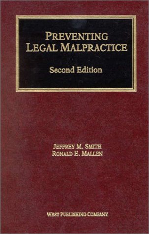 Preventing Legal Malpractice