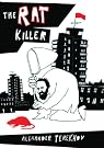 The Rat Killer
