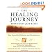 The Healing Journey Through Job Loss: Your Journal for Reflection and Revitalization (The Healing Journey Series)