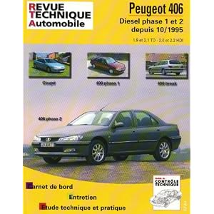 Revue Technique Automobile, Peugeot 406 Diesel phase 1 et 2 depuis 10/1995 