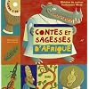 Contes et sagesses d'Afrique