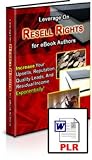 Leverage On Resell Rights for eBook Authors Here is just a portion of what you will find in this guide: 51KQk7JvIJL. SL160 Leverage On Resell Rights for eBook Authors Here is just a portion of what you will find in this guide: