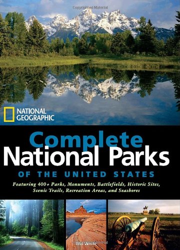National Geographic Complete National Parks of the United States