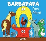 Barbapapa. Das Pferd