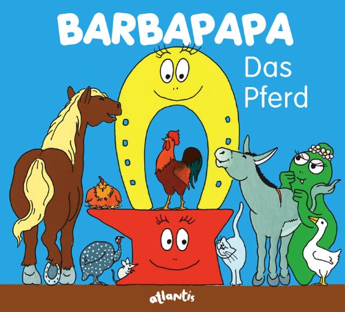 Barbapapa. Das Pferd