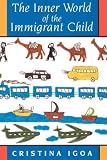 The Inner World of the Immigrant Child