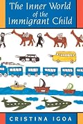 The Inner World of the Immigrant Child