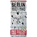 Past Finder - Berlin 1933-1945: Traces of German History - A Guidebook (Pastfinder)