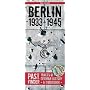 PASTFINDER BERLIN 1933-45: Traces of German History - A Guidebook