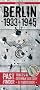 Past Finder - Berlin 1933-1945: Traces of German History - A Guidebook (Pastfinder)