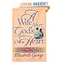 A Wife After God's Own Heart: 12 Things That Really Matter in Your Marriage