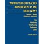 Writing Year-End Teacher Improvement Plans-Right Now!!: The Principal's Time-Saving Reference Guide