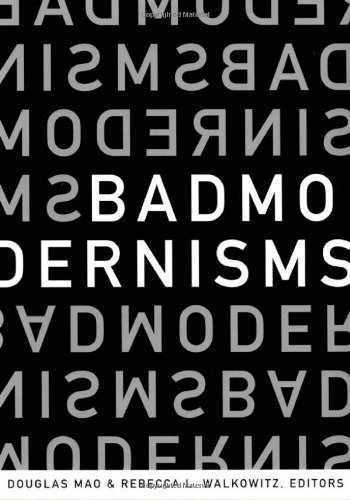 Bad Modernisms