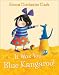 It was You Blue Kangaroo (Blue Kangaroo Book & CD)