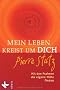 Mein Leben kreist um Dich: Mit den Psalmen die eigene Mitte finden