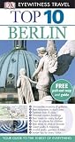 Berlin (DK Eyewitness Top 10 Travel Guide)