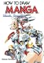 How to Draw Manga: Mech. Drawing (How to Draw Manga) (v. 32)