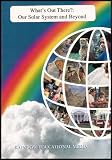 What's Out There: Our Solar System and Beyond [VHS Video/Teacher's Guide] Grades 4-8
