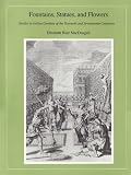 Fountains, Statues, and Flowers: Studies in Italian Gardens of the Sixteenth and Seventeenth Centuries (Dumbarton Oaks Other Titles in Garden History)