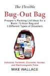 The Flexible Bug-Out Bag: Prepper's P...