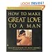 How to Make Great Love to a Man