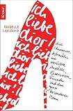 Produkt-Bild: Ich liebe Dior!: Eine charmante Kom&ouml;die um verr&uuml;ckte Anw&auml;lte, liebenswerte Freunde und den ganz besonderen Mann