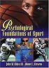 Psychological Foundations of Sport