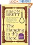 The Hanging In The Hotel: A Fethering Mystery