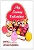 My Funny Valentine: America's Most Hilarious Writers Take On Love, Romance, and Other Complications