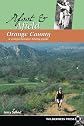 Afoot and Afield: Orange County: A Comprehensive Hiking Guide