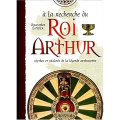 A la recherche du Roi Arthur