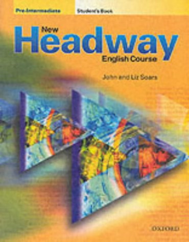 New Headway Pre-Intermediate: Pre-Intermediate: Student's Book: Student's Book Pre-intermediate lev