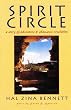 Spirit Circle: A Story of Adventure & Shamanic Revelation
