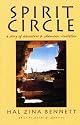Spirit Circle: A Story of Adventure & Shamanic Revelation