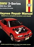 Haynes BMW 3-Series: 1992-1998, Includes Z3 Models
