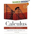 Calculus: Single Variable by  Deborah Hughes-Hallett, Andrew M. Gleason, William G. McCallum, and Daniel E. Flath