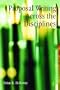 Proposal Writing Across the Disciplines