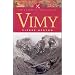 Vimy (Pen & Sword Military Classics)
