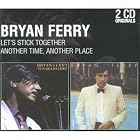 Another Time Another Place Let's Stick by  Bryan Ferry 
