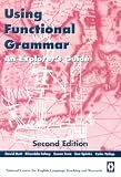 Using Functional Grammar: An Explorers Guide